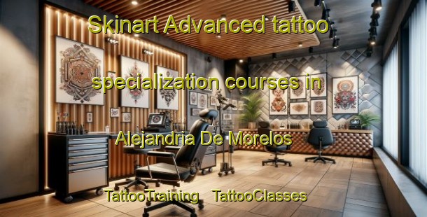 Skinart Advanced tattoo specialization courses in Alejandria De Morelos | TattooTraining | TattooClasses | SkinartTraining - Mexico