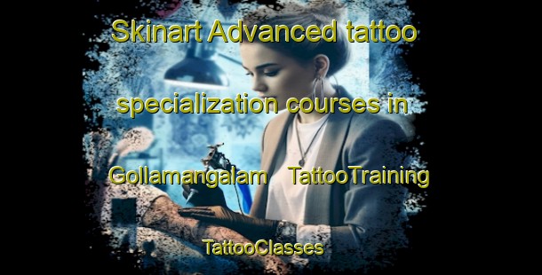 Skinart Advanced tattoo specialization courses in Gollamangalam | TattooTraining | TattooClasses | SkinartTraining - India