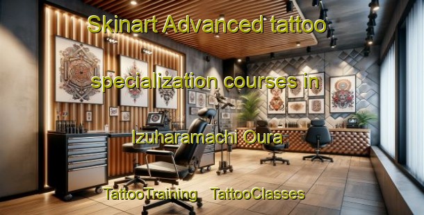 Skinart Advanced tattoo specialization courses in Izuharamachi Oura | TattooTraining | TattooClasses | SkinartTraining - Japan