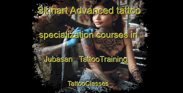 Skinart Advanced tattoo specialization courses in Jubasan | TattooTraining | TattooClasses | SkinartTraining - Philippines