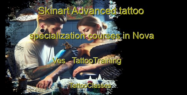 Skinart Advanced tattoo specialization courses in Nova Ves | TattooTraining | TattooClasses | SkinartTraining - Czech Republic