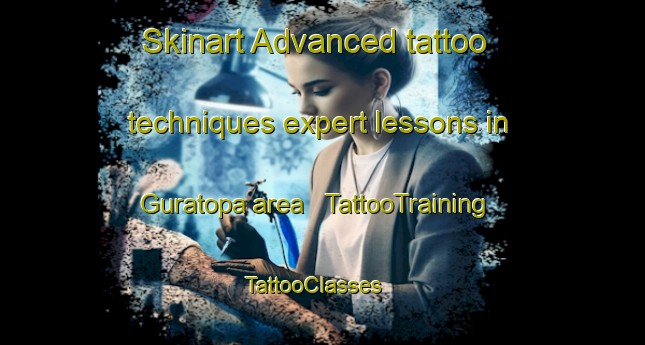 Skinart Advanced tattoo techniques expert lessons in Guratopa area | TattooTraining | TattooClasses | SkinartTraining - India