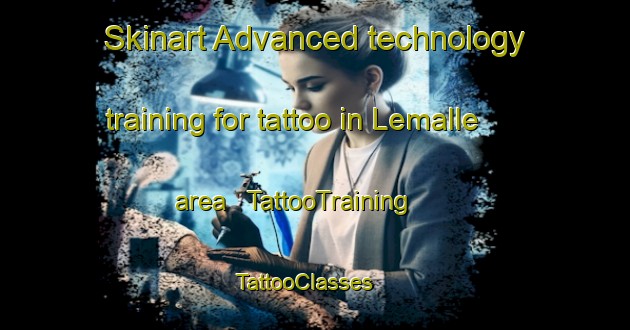 Skinart Advanced technology training for tattoo in Lemalle area | TattooTraining | TattooClasses | SkinartTraining - India