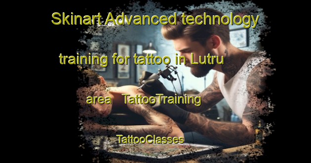 Skinart Advanced technology training for tattoo in Lutru area | TattooTraining | TattooClasses | SkinartTraining - India