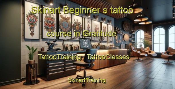 Skinart Beginner's tattoo course in Gratitude | TattooTraining | TattooClasses | SkinartTraining - United States