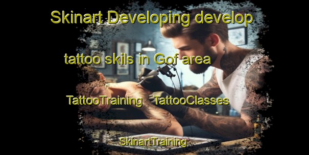 Skinart Developing develop tattoo skils in Gof area | TattooTraining | TattooClasses | SkinartTraining - India