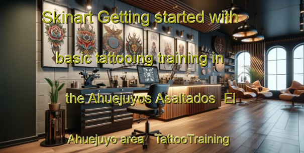 Skinart Getting started with basic tattooing training in the Ahuejuyos Asaltados  El Ahuejuyo area | TattooTraining | TattooClasses | SkinartTraining - Mexico