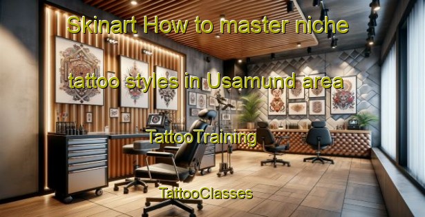 Skinart How to master niche tattoo styles in Usamund area | TattooTraining | TattooClasses | SkinartTraining - India