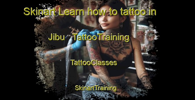 Skinart Learn how to tattoo in Jibu | TattooTraining | TattooClasses | SkinartTraining - Papua New Guinea
