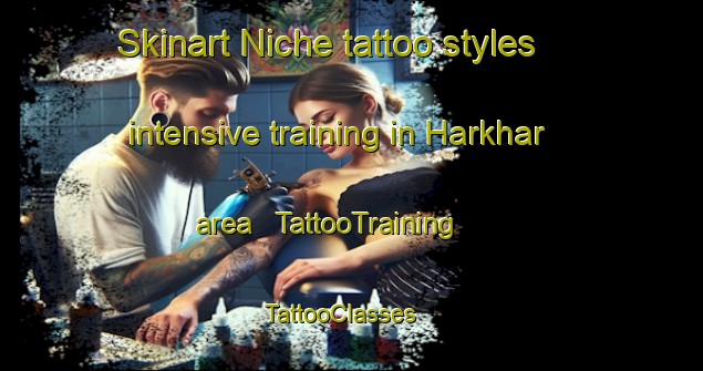 Skinart Niche tattoo styles intensive training in Harkhar area | TattooTraining | TattooClasses | SkinartTraining - India