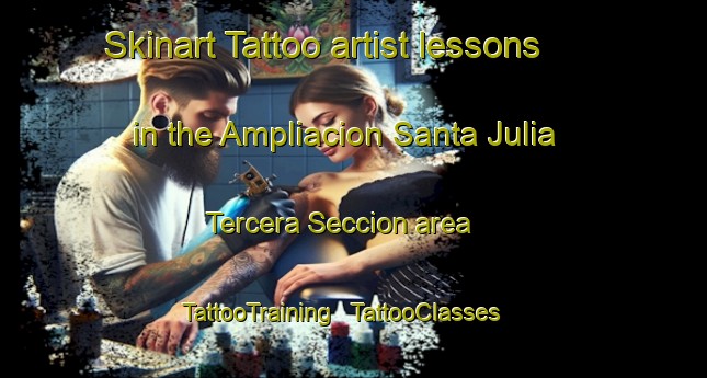 Skinart Tattoo artist lessons in the Ampliacion Santa Julia Tercera Seccion area | TattooTraining | TattooClasses | SkinartTraining - Mexico