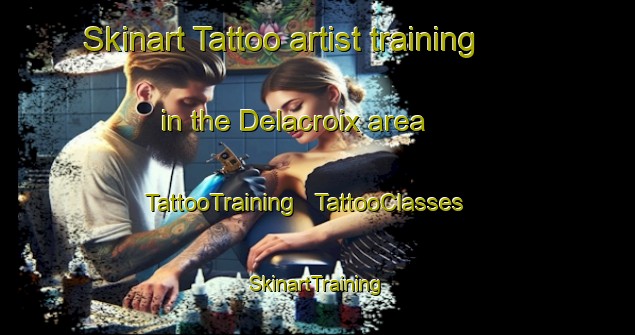 Skinart Tattoo artist training in the Delacroix area | TattooTraining | TattooClasses | SkinartTraining - United States