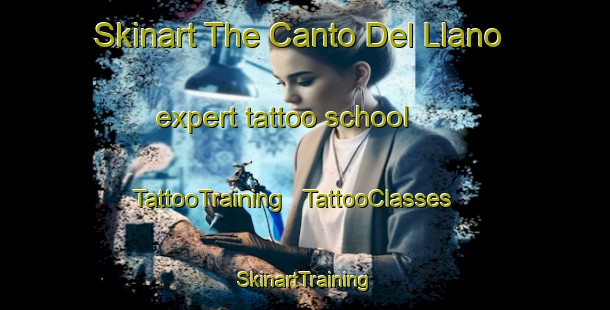 Skinart The Canto Del Llano expert tattoo school | TattooTraining | TattooClasses | SkinartTraining - Panama