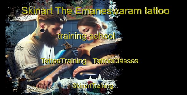 Skinart The Emaneswaram tattoo training school | TattooTraining | TattooClasses | SkinartTraining - India