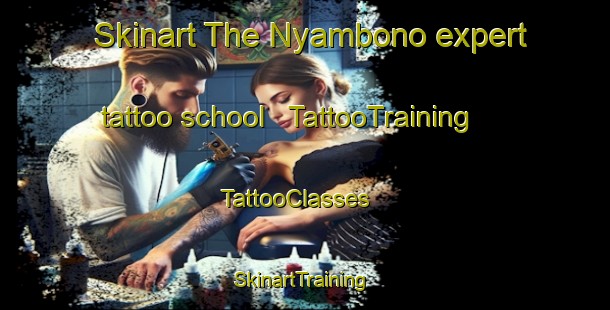Skinart The Nyambono expert tattoo school | TattooTraining | TattooClasses | SkinartTraining - United Republic of Tanzania
