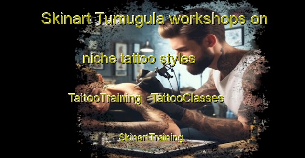 Skinart Tumugula workshops on niche tattoo styles | TattooTraining | TattooClasses | SkinartTraining - India