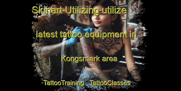 Skinart Utilizing utilize latest tattoo equipment in Kongsmark area | TattooTraining | TattooClasses | SkinartTraining - Denmark
