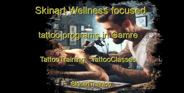 Skinart Wellness-focused tattoo programs in Gamre | TattooTraining | TattooClasses | SkinartTraining - India