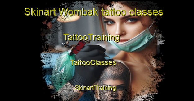 Skinart Wombak tattoo classes | TattooTraining | TattooClasses | SkinartTraining - Papua New Guinea